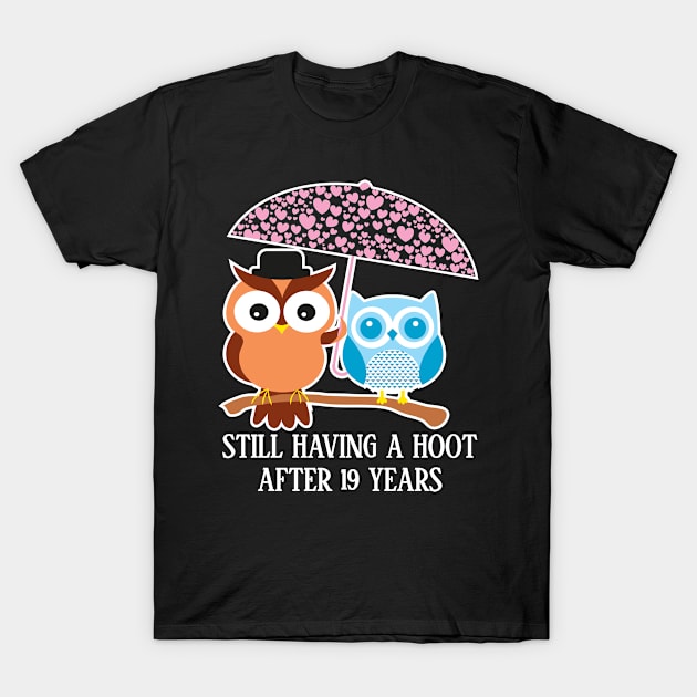 Still Having A Hoot After 19th years - Gift for wife and husband T-Shirt by bestsellingshirts